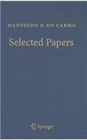 Manfredo P. Do Carmo - Selected Papers