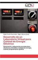 Desarrollo de Un Laboratorio Virtual Para Calidad de Energia Electrica