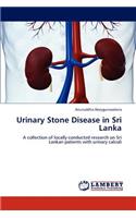 Urinary Stone Disease in Sri Lanka