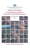 Welt Im Wandel: Grundstruktur Globaler Mensch-Umwelt-Beziehungen