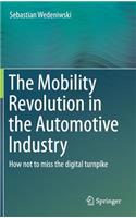 Mobility Revolution in the Automotive Industry