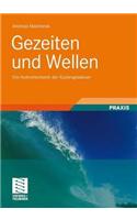 Gezeiten Und Wellen: Die Hydromechanik Der K?stengew?sser