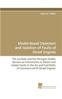 Model-Based Detection and Isolation of Faults of Diesel Engines