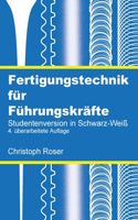 Fertigungstechnik für Führungskräfte