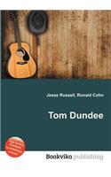Tom Dundee: (English)