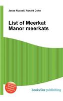 List of Meerkat Manor Meerkats