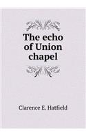 The Echo of Union Chapel