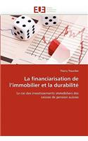 La Financiarisation de L Immobilier Et La Durabilit�
