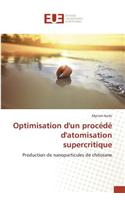 Optimisation Dun Procédé Datomisation Supercritique