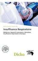 Insuffisance Respiratoire: (French)