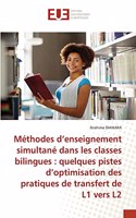 Méthodes d'enseignement simultané dans les classes bilingues: quelques pistes d'optimisation des pratiques de transfert de L1 vers L2