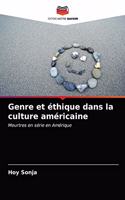 Genre et éthique dans la culture américaine