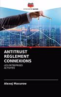 Antitrust Règlement Connexions