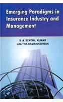 Emerging Paradigms In Insurance Industry And Management