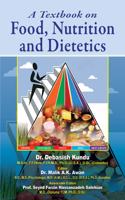 A textbook on food, nutrition and dietetics