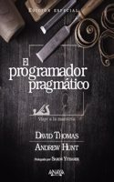 El programador pragmatico. Edicion especial: Viaje a la maestria