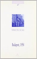 Budapest, 1956 (Cuadernos de historia) (Spanish Edition)