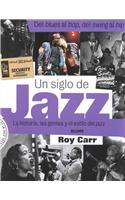Un Siglo de Jazz