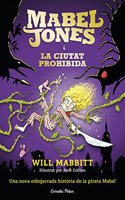 Mabel Jones i la ciutat prohibida: Mabel Jones 2