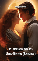 Versprechen des Llena-Mondes (Romance)