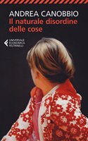 Il naturale disordine delle cose (Italian Edition)