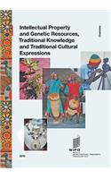 Intellectual Property and Genetic Resources, Traditional Knowledge and Traditional Cultural Expressions