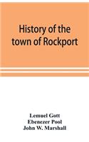 History of the town of Rockport