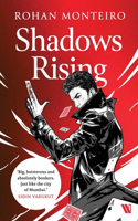Shadows Rising