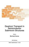 Quantum Transport in Semiconductor Submicron Structures