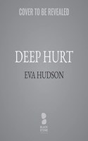 Deep Hurt