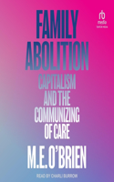 Family Abolition