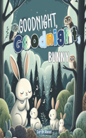 Goodnight, Goodnight, Bunny