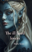 ill fated lovers