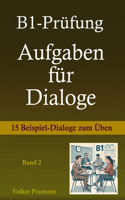B1-Prüfung Aufgaben für Dialoge
