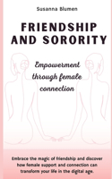 Friendship and Sorority