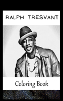 Ralph Tresvant: A Coloring Book For Creative People, Both Kids And Adults, Based on the Art of the Great Ralph Tresvant