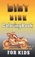 Dirt Bike Coloring Book For Kids