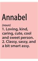 Annabel Definition Personalized Name Funny Notebook Gift, Girl Names, Personalized Annabel Name Gift Idea Notebook