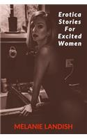 Erotica Stories For Excited Women