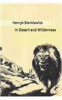 In Desert and Wilderness