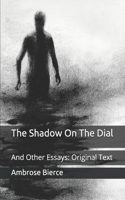 The Shadow On The Dial