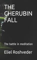 The Cherubin Fall