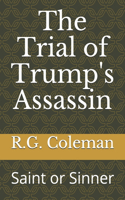 Trial of Trump's Assassin