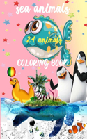 Sea Animals Coloring Book -24 animals: mermaid -Jellyfish-Penguin-Sharks-Otter-Lobster-Walrus-Tuna...