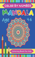 Mandala Color By Number Coloring Book For Kids Age 4-6