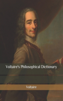 Voltaire's Philosophical Dictionary