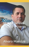 Quince Motivacionales Para El Universo