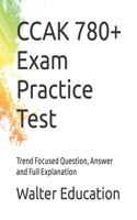 CCAK Exam Practice Test, Trend Focused, 2023