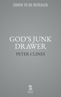 God's Junk Drawer
