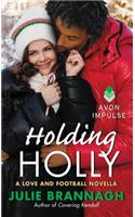 Holding Holly